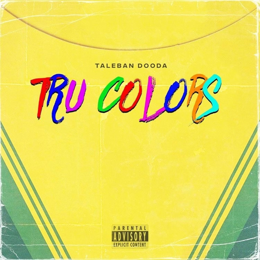 Tru Colors (Explicit)