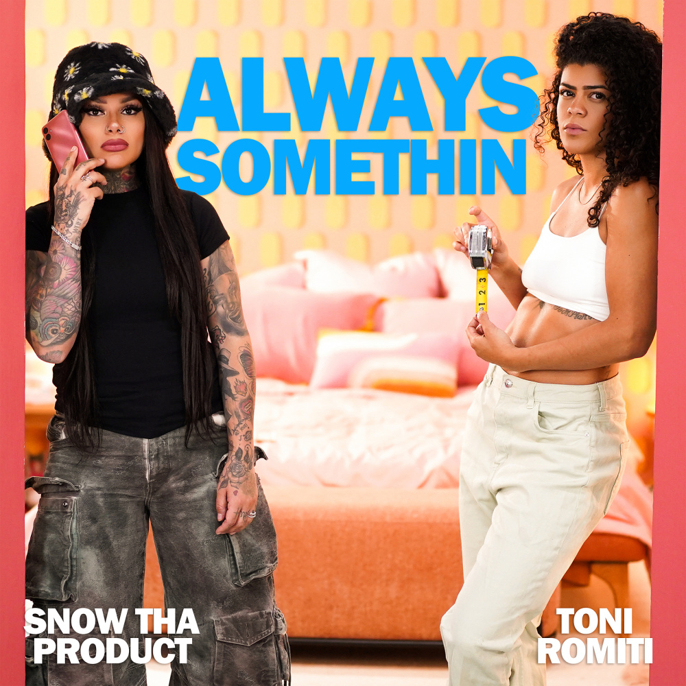 Always Somethin (Explicit)