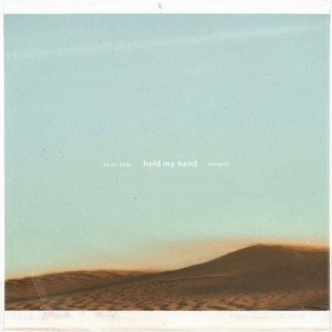 Listen to hold my hand song with lyrics from Kevin Adler