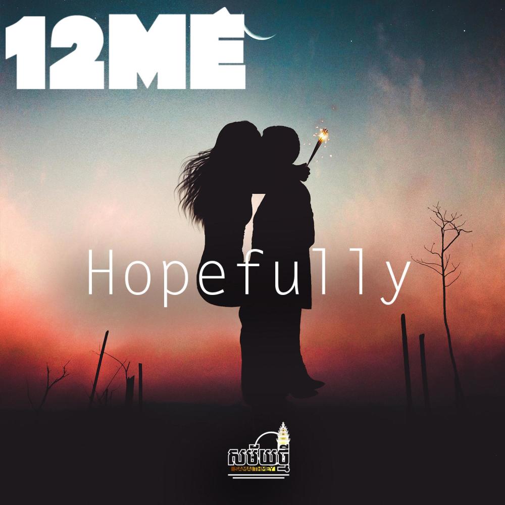 Hopefully (Explicit)