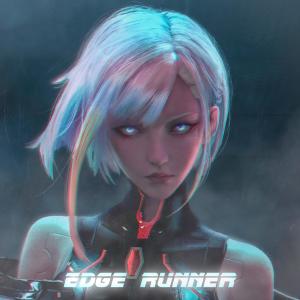 ดาวน์โหลดและฟังเพลง Edge Runner พร้อมเนื้อเพลงจาก Zack Skyes