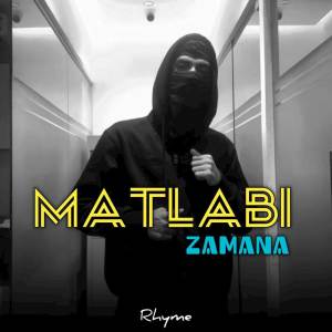 Rhyme的專輯Matlabi Zamana