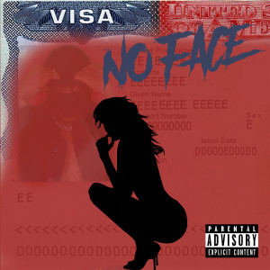 Album Visa (Explicit) from No Face