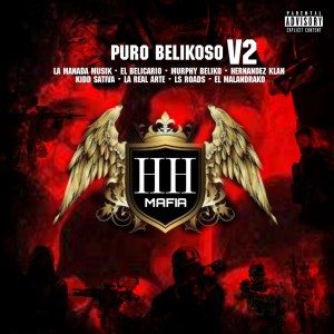 Kidd Sativa的專輯Puro Belikoso V2 (Explicit)