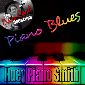 ดาวน์โหลดและฟังเพลง Rockin' Pneumonia & the Boogie Woogie Flu (Version 2) พร้อมเนื้อเพลงจาก Huey "Piano" Smith (Huey Smith)