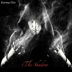 ดาวน์โหลดและฟังเพลง The Shadow พร้อมเนื้อเพลงจาก Karma Fire