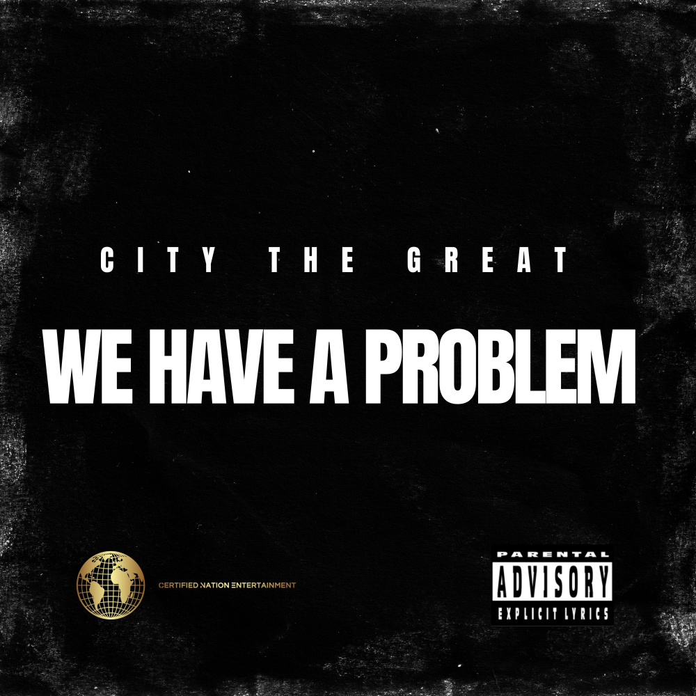 We Have A Problem (Explicit)
