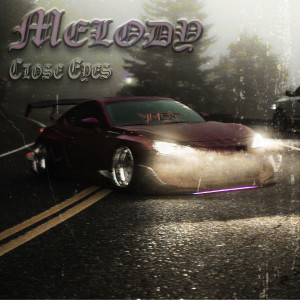 Album Close Eyes from Melody