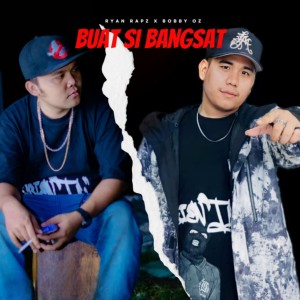 Album Buat si bangsat (Explicit) from Ryan Rapz
