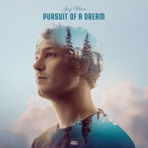 收聽Jay Reeve的Pursuit Of A Dream歌詞歌曲