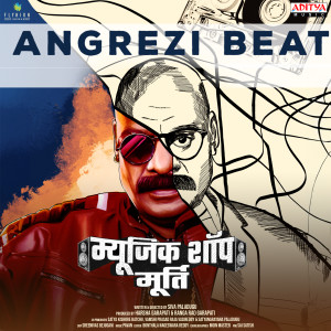 Album Angrezi Beat (From "Music Shop Murthy - Hindi") from Pavan