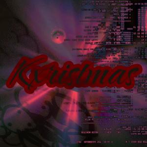 KXXXXI的專輯Kxristmas (Explicit)