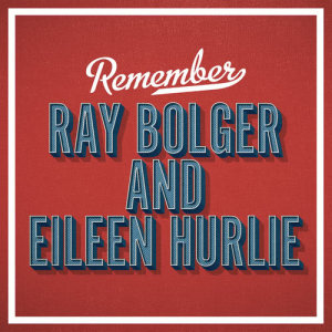 Ray Bolger的专辑Remember
