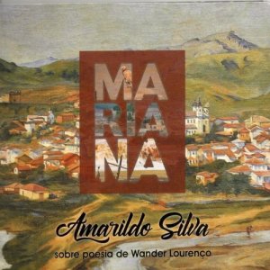 ดาวน์โหลดและฟังเพลง Mariana พร้อมเนื้อเพลงจาก Amarildo Silva