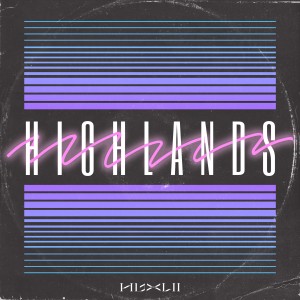 HVXLII的專輯Highlands