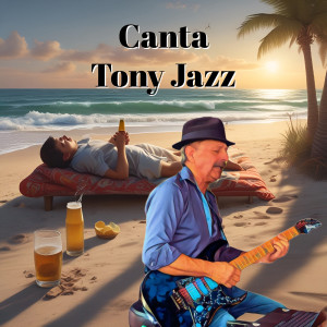 Listen to Canta song with lyrics from Tony Jazz