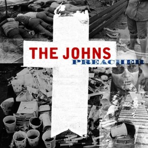 收聽The Johns的Preacher歌詞歌曲