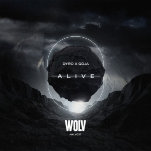 Listen to Alive song with lyrics from Dyro