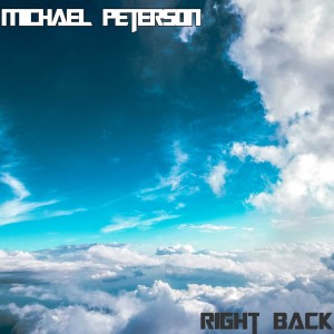 Michael Peterson的專輯Right Back