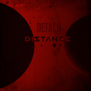 收聽Detach的Distance歌詞歌曲