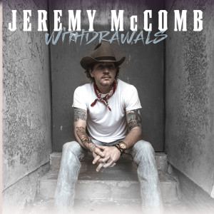 Jeremy McComb的专辑Withdrawls