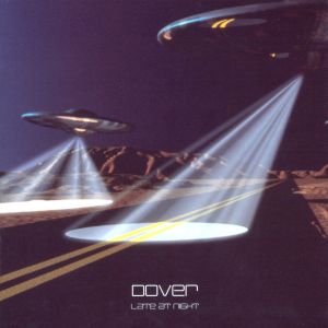 ดาวน์โหลดและฟังเพลง Late At Night พร้อมเนื้อเพลงจาก Dover