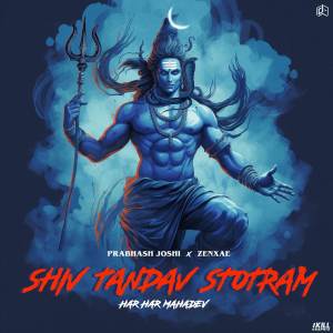Listen to Shiv Tandav Stotram (Har Har Mahadev) song with lyrics from Prabhash Joshi