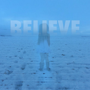 收聽away from nothing的Believe歌詞歌曲