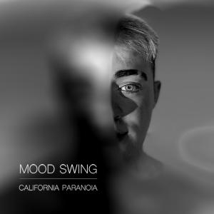 Mood Swing的專輯California Paranoia (Explicit)