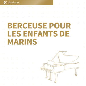 Album Berceuse pour les enfants de marins from Reynaldo Hahn