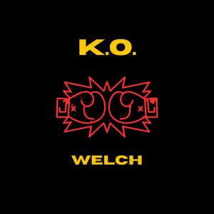ดาวน์โหลดและฟังเพลง K.O. (Explicit) พร้อมเนื้อเพลงจาก Bobby Welch