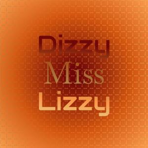 Listen to Dizzy Miss Lizzy song with lyrics from The Escorts