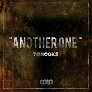 收听Tcrook$的Another One (Explicit)歌词歌曲