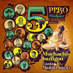 ดาวน์โหลดและฟังเพลง Muchacho Barrigón (5to Aniversario / Soneo Moderno) พร้อมเนื้อเพลงจาก Pibo Marquez