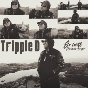 Album Èn natt (Acoustic) from Tripple D