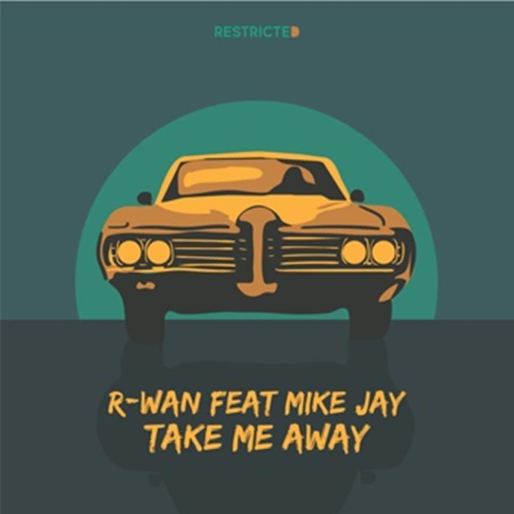 Take Me Away (Radio Edit)