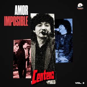 Centeno的專輯Amor Imposible Vol. 2