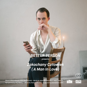 ดาวน์โหลดและฟังเพลง Zakochany Czlowiek พร้อมเนื้อเพลงจาก Better Person