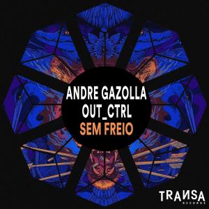 Album Sem Freio from Out_Ctrl