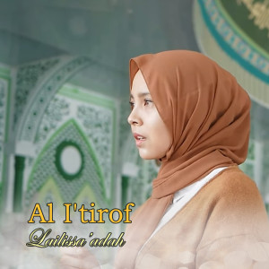 Listen to Al-Iktiraf song with lyrics from Lailissa'adah