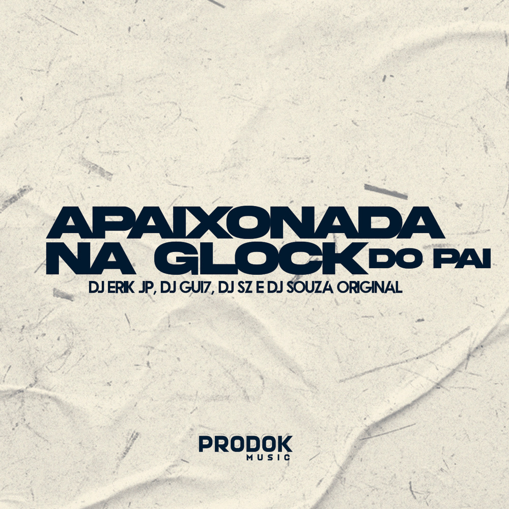Apaixonada na Glockada do Pai