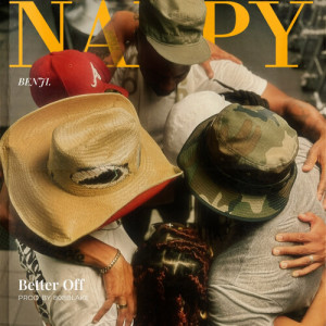 Better Off (Explicit) dari Nappy Roots