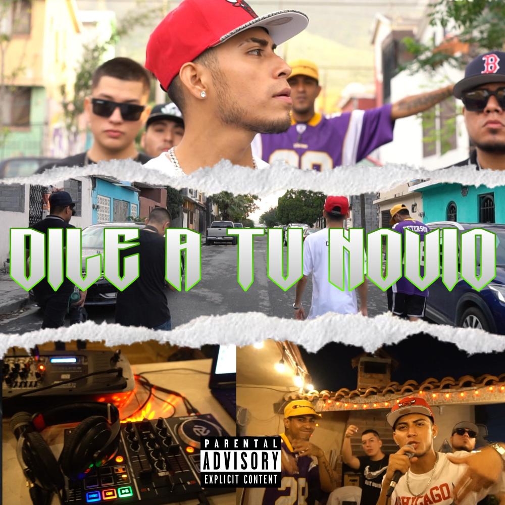 Dile a Tu Novio (Explicit)