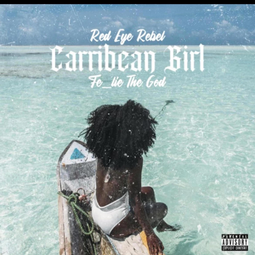 Caribbean Model (feat. Fe_Lie The God) (Explicit)
