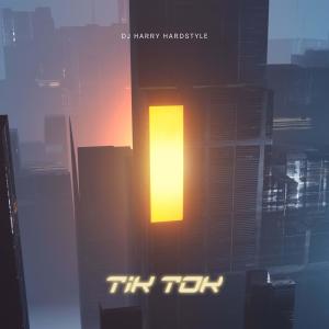 Dengarkan tik tok (Hardstyle) (sped up) lagu dari DJ HARRY HARDSTYLE dengan lirik