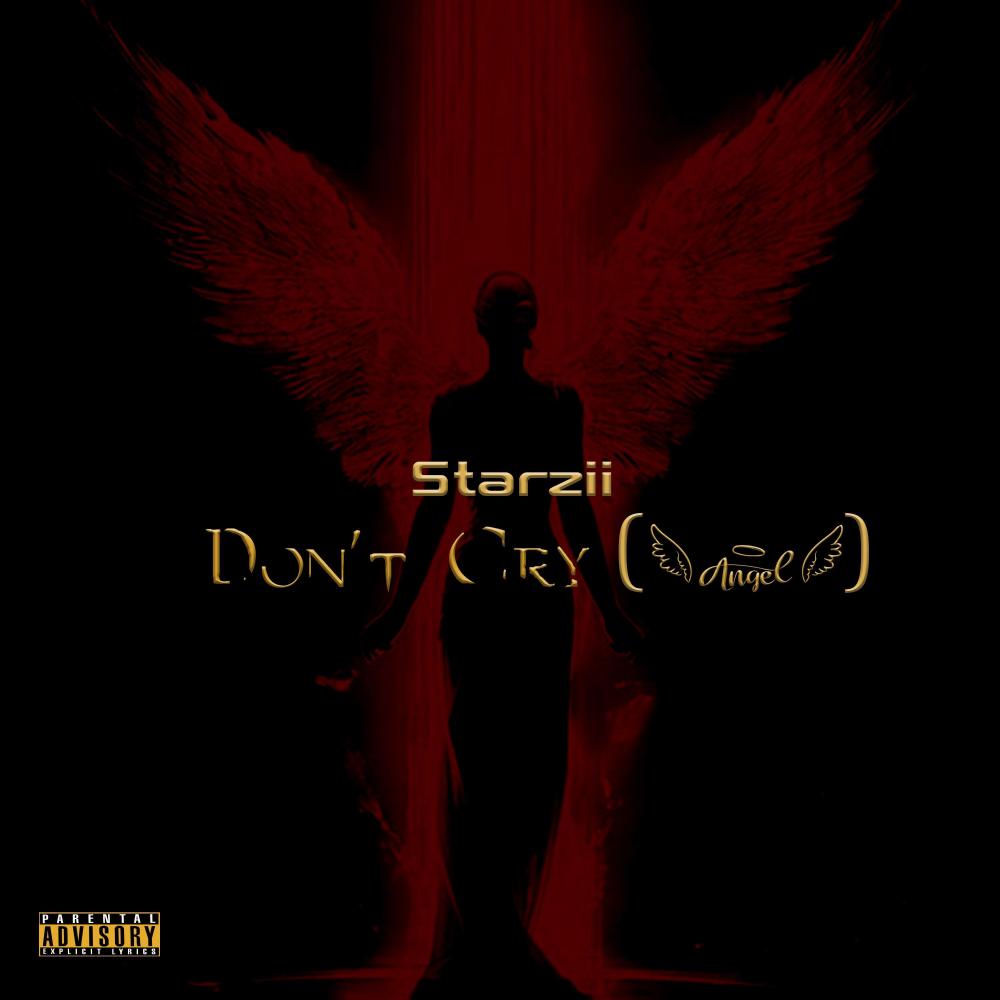 Don't Cry (Angel) (Explicit)