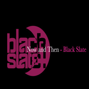 Black Slate的專輯Now and Then