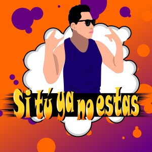 Listen to Si Tu Ya No Estas song with lyrics from Hache