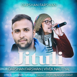 Listen to Jituli song with lyrics from Darshan Farswan