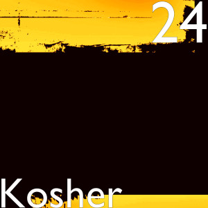 Kosher (Explicit) dari 24